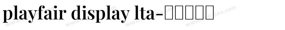 playfair display lta字体转换